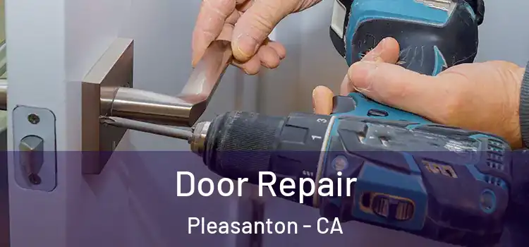Door Repair Pleasanton - CA